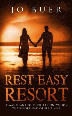 Jo Buer - Rest Easy Resort, Häftad. Tillgänglighet: Lägg i varukorg