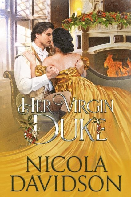 Nicola Davidson - Her Virgin Duke, E-bok