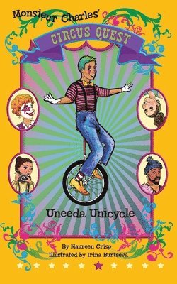 Maureen Crisp - Uneeda Unicycle, Häftad. Tillgänglighet: Lägg i varukorg