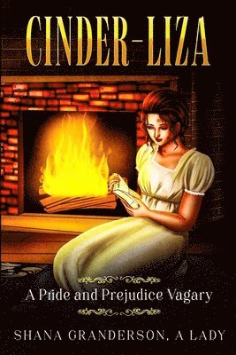 Shana Granderson A Lady - Cinder-Liza, Häftad