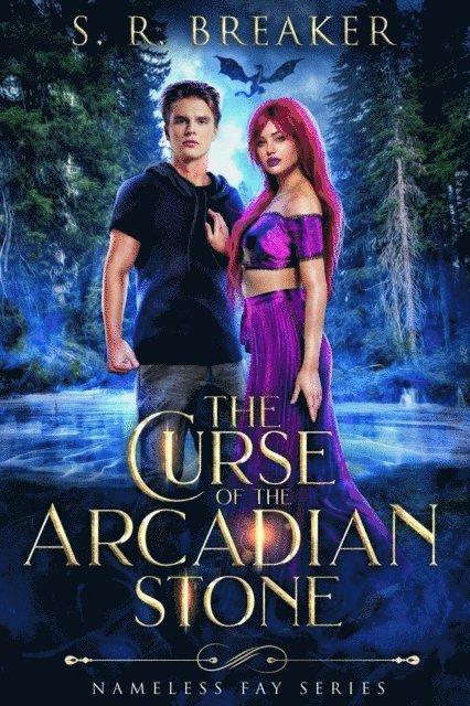 S. R. Breaker - Curse of the Arcadian Stone: Nameless Fay (Volumes 1-3), E-bok