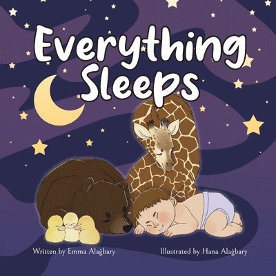 Everything Sleeps