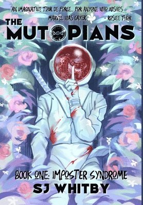 Sj Whitby - Mutopians Book One, Inbunden. Tillgänglighet: Lägg i varukorg