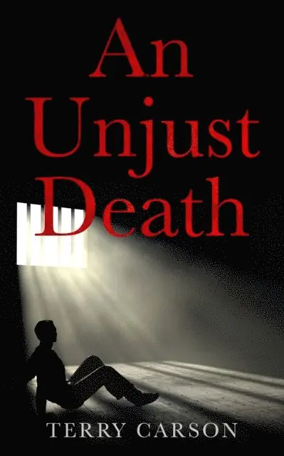 Terry Carson - Unjust Death, E-bok. Tillgänglighet: Lägg i varukorg