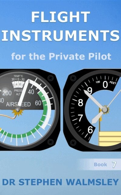 Stephen Walmsley - Flight Instruments for the Private Pilot, E-bok. Tillgänglighet: Lägg i varukorg