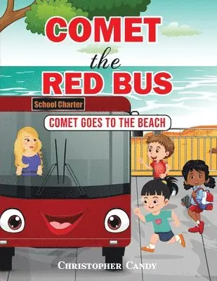 Christopher Candy - Comet the Red Bus, Häftad. Tillgänglighet: Lägg i varukorg