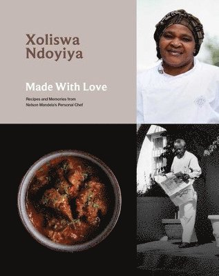 Xoliswa Ndoyiya - Made With Love, Häftad