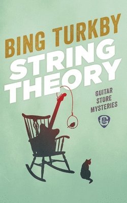 Bing Turkby - String Theory, Häftad. Tillgänglighet: Lägg i varukorg