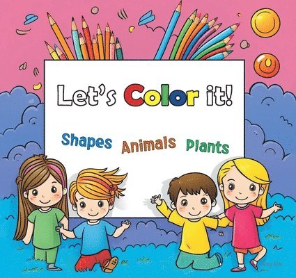 Lets Color it!