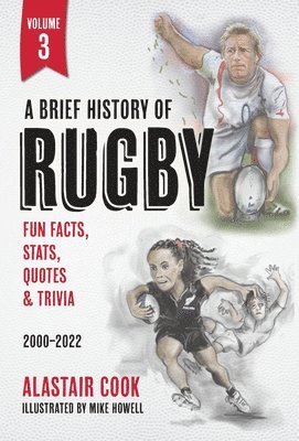 A Brief History of Rugby: Volume 3: 2000-2022