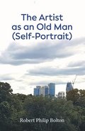 Artist as an Old Man (Self-Portrait)