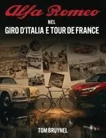 Alfa Romeo nel Giro d'Italia e Tour de France