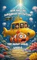 Davies - Bob and the Submarine Adventure, Häftad