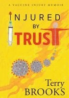 Terry Brooks - Injured by Trust, Häftad