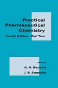 Practical Pharmaceutical Chemistry: Pt. 2