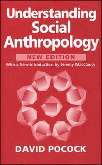 Understanding Social Anthropology