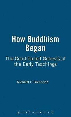 Richard F. Gombrich - How Buddhism Began, Häftad
