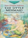 Little Mermaid and Other Fairy Tales