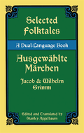 Selected Folktales/Ausgewahlte Marchen