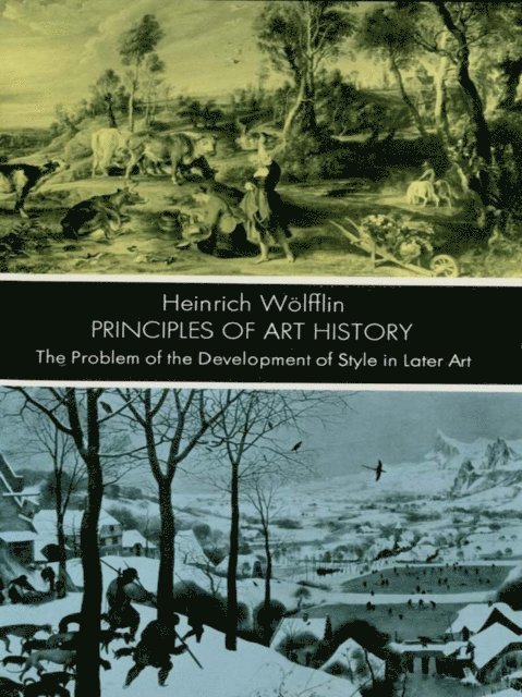 Heinrich Wolfflin - Principles of Art History, E-bok