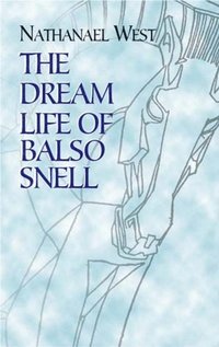 Dream Life of Balso Snell