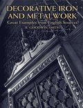 Decorative Iron and Metalwork