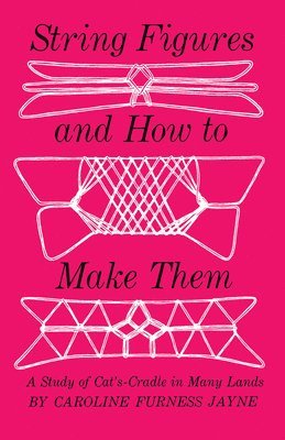 String Figures and How to Make Them