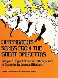 Offenbach's Songs From The Great Operettas