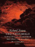 Tone Poems in Full Score, Series II: Till Eulenspiegels Lustige Streiche, Also Sprach Zarathustra and Ein Heldenleben