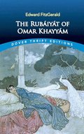 The RubIyt of Omar KhayyM