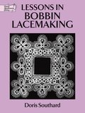 Lessons in Bobbin Lacemaking