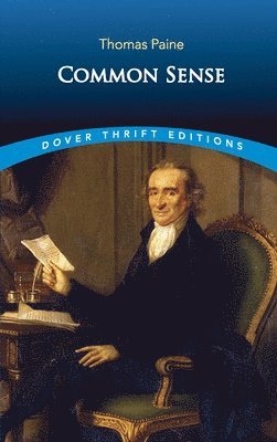 Thomas Paine - Common Sense, Häftad