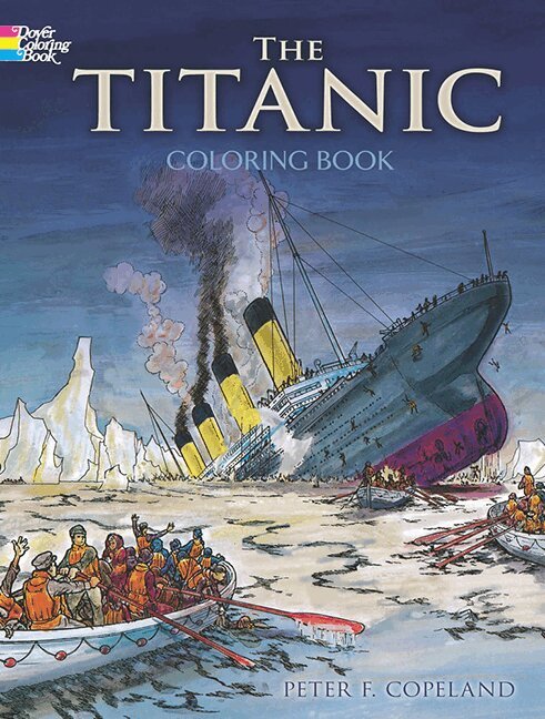 P.F. Copeland - Titanic Coloring Book, Häftad