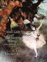 P. I. Chaikovskii - Swan Lake And The Sleeping Beauty, Övrigt