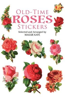 Maggie Kate, Robb Sagendorph - Old-Time Roses Stickers, Övrigt