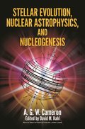 Stellar Evolution, Nuclear Astrophysics, and Nucleogenesis