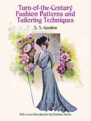 Turn-Of-The-Century Fashion Pattern av Gordon Gordon, S S Gordon