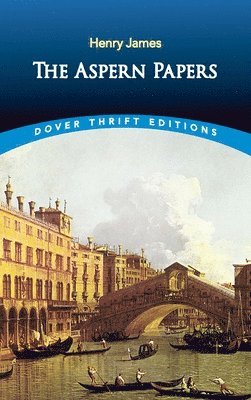 Henry James - The Aspern Papers, Häftad