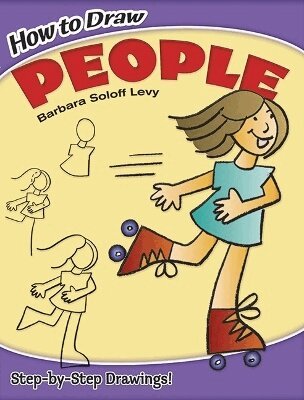 Barbara Soloff Levy - How to Draw People, Häftad
