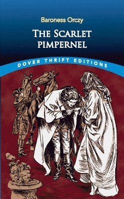 Baroness Orczy - Scarlet Pimpernel, Häftad