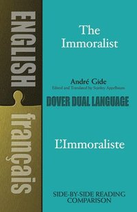 The Immoralist/l'Immoraliste: A Dual-Language Book