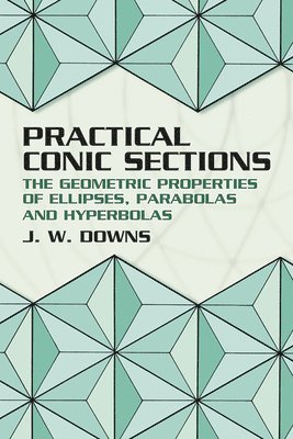 Practical Conic Sections