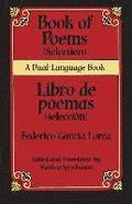 Book Of Poems (Selection)/Libro de Poemas (Seleccion)