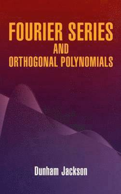 Fourier Series and Orthogonal Polynomials