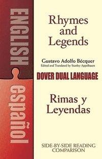 Rhymes and Legends (Selection) / Rimas Y Leyendas (Seleccion)