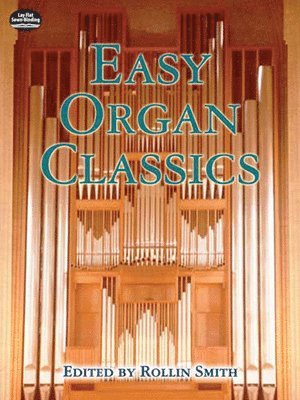 Rollin Smith - Easy Organ Classics, Häftad. Tillgänglighet: Lägg i varukorg