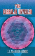 The Kabbalah Unveiled