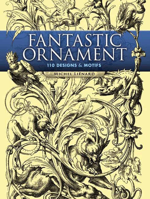 Lienard - Fantastic Ornaments, Häftad