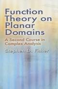 Function Theory on Planar Domains: A Second Course in Complex Analysis