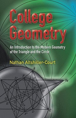 Nathan Altshiller-Court - College Geometry, Häftad